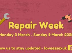 Two illustrated people holding tools accompanied by the text, “Repair Week. Monday 3 March to Sunday 9 March 2025. Follow us to stay updated, loveessexuk”.